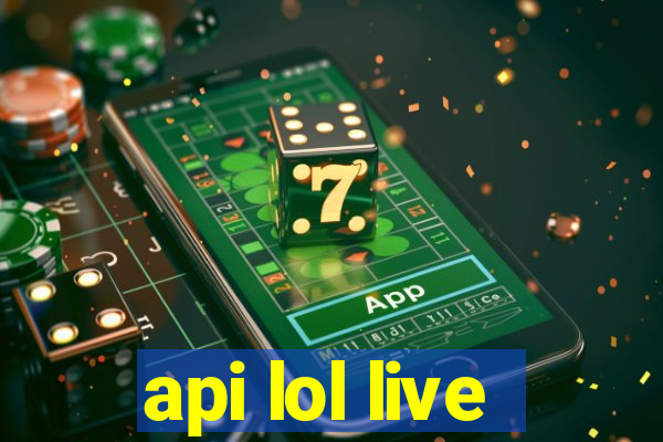 api lol live